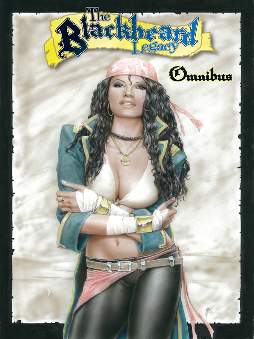 Title details for Blackbeard Legacy Omnibus by Eric Arvin - Available